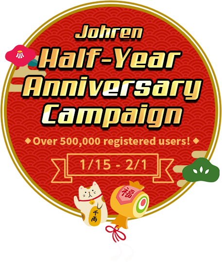 Johren Half-Year Anniversary Campaign 