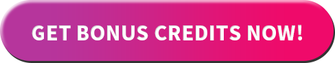 Get bonus credits now!