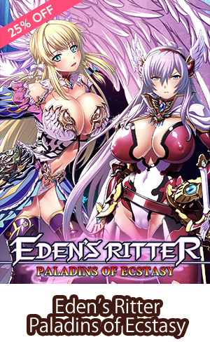 Eden's Ritter: Paladins of Ecstasy
